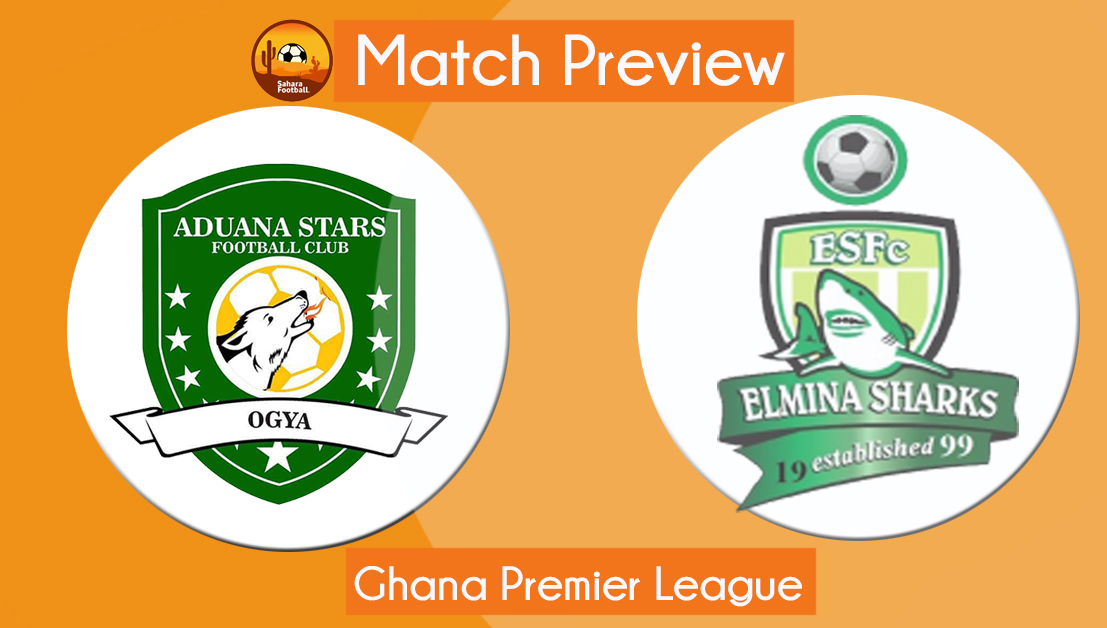 GPL Match Preview and Prediction: Aduana Stars vs Elmina Sharks