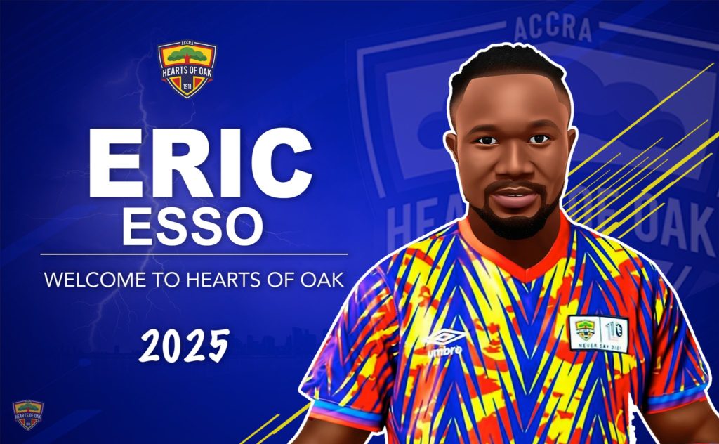 Hearts of Oak complete signing of Eric Esso