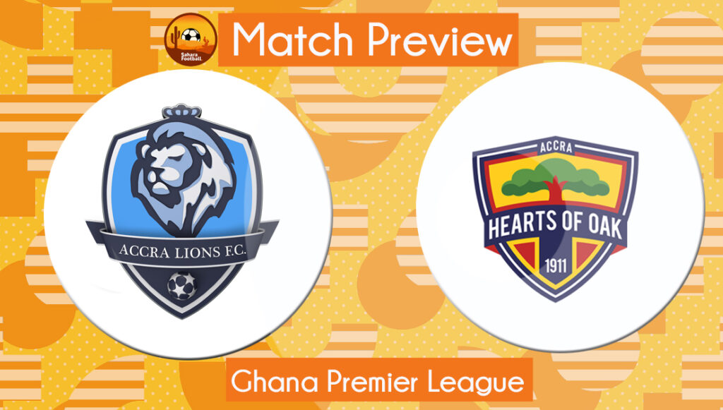 Match Preview: Accra Lions vs Hearts of Oak